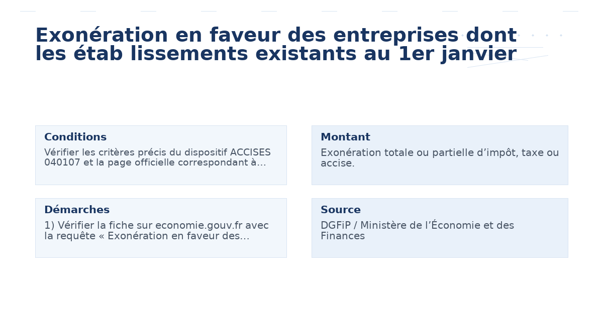 exonération faveur entreprises dont étab lissements – Guide