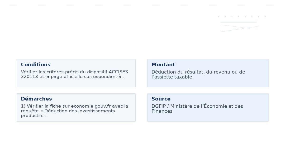 déduction investissements productifs réalisés – Guide 5 conseils