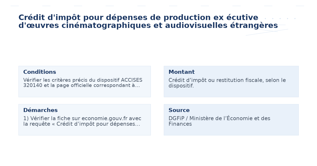 crédit d’impôt dépenses production écutive d’œuvres – Guide