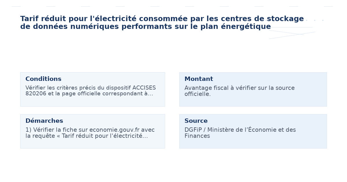 tarif réduit l’électricité consommée centres stockage – Guide
