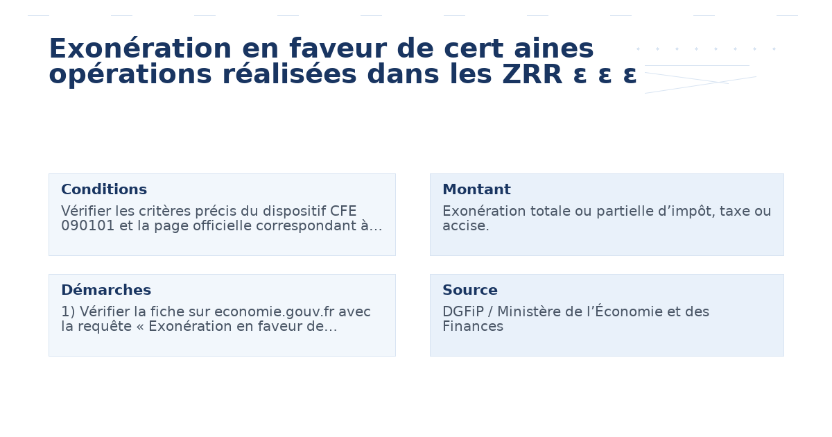 exonération faveur cert aines opérations réalisées – Guide