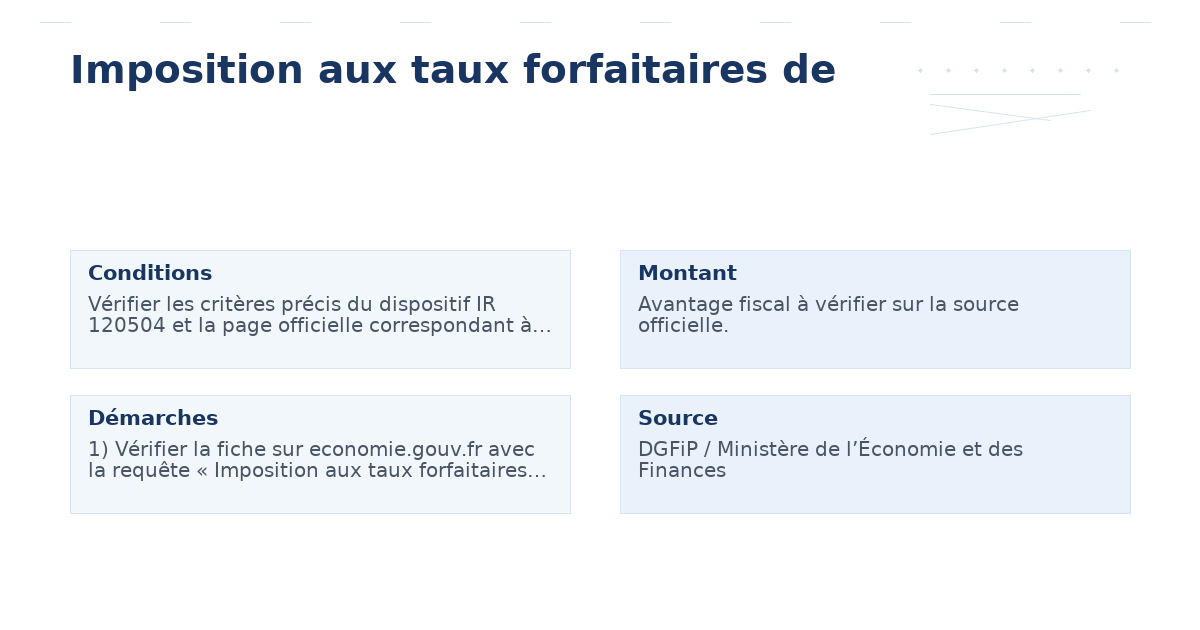 Imposition aux taux forfaitaires de