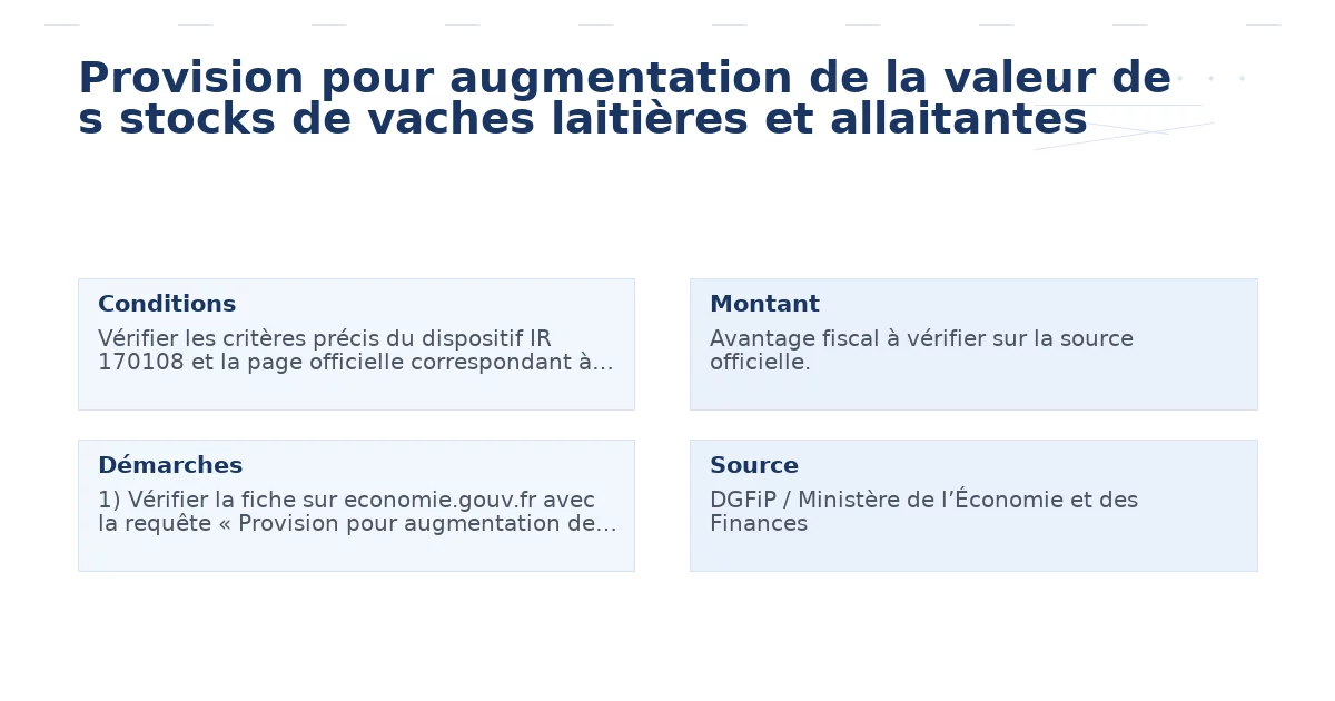 Provision pour augmentation de la valeur de s stocks de vaches laitières et allaitantes