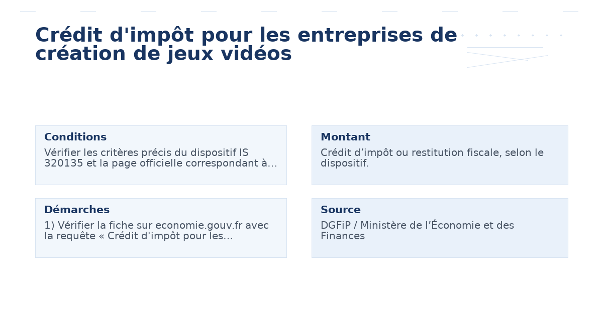 Crédit d&rsquo;impôt pour les entreprises de création de jeux vidéos